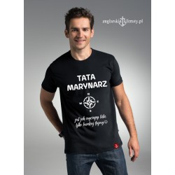 Koszulka męska premium plus TATA MARYNARZ :-)